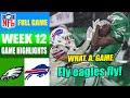 Philadelphia Eagles vs Buffalo Bills [FINAL/OT] WEEK 12 | NFL Highlights 2023