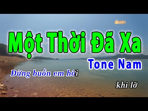 Một Thời Đã Xa Karaoke Tone Nam | Huy Hoàng Karaoke