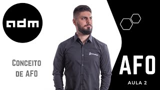 02 - AFO - Conceito de AFO