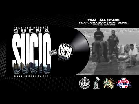 06. Twn - All Stars Feat. Shadow (Iga Ueno) Prod. El Espectro