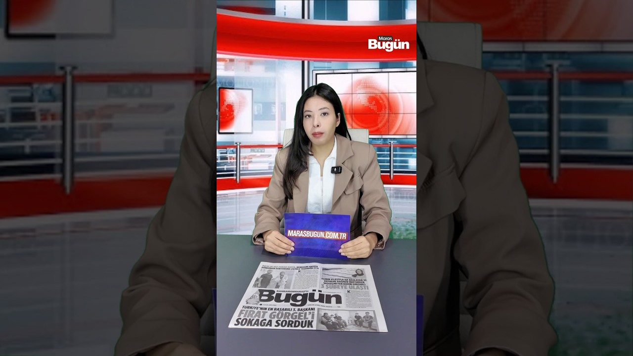 Kahramanmaraş'ta bugün neler oldu? 4 Eylül Cuma gününün tüm ayrıntıları