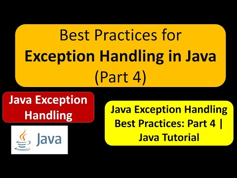 Best Practices For Exception Handling In Java Part 4 Java Tutorial