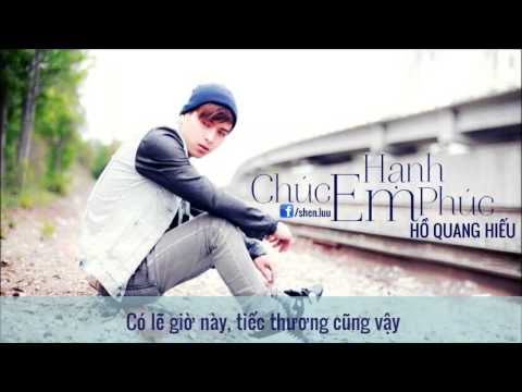 Chúc em hạnh phúc - Hồ Quang Hiếu