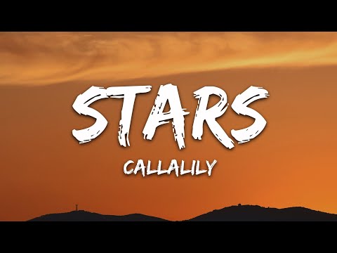Callalily - Stars (Lyrics)