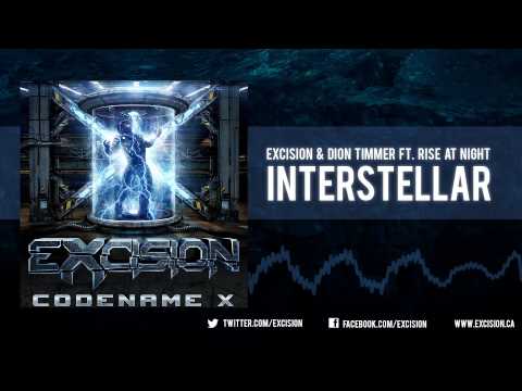 Excision & Dion Timmer - "Interstellar ft. Rise At Night" [Official Upload]