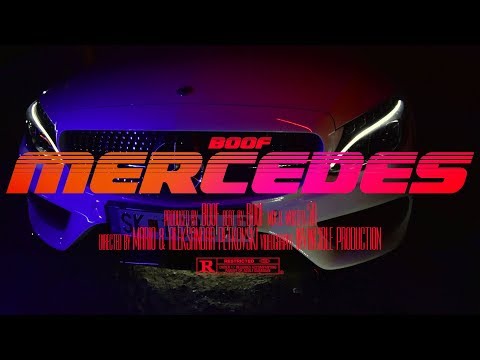 Boof - Mercedes (Official Video)