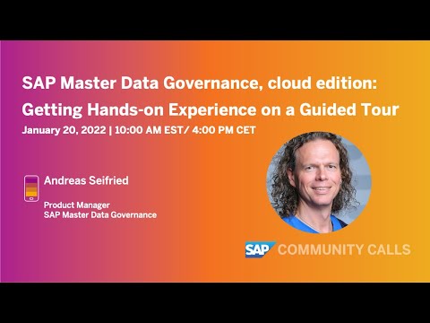 SAP Master Data Governance, cloud edition: A Guided Tour | SAP Community Call