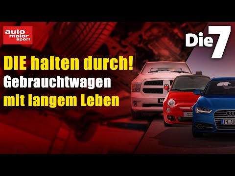 Diese 7 Gebrauchten sind (fast) unkaputtbar! | Zuverlässige Autos von Audi, BMW, Opel, Toyota uvm.