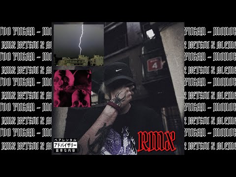 TOO YUGAN - MONOBLOCK (RMX HETSIU X ALE MEJSIU)