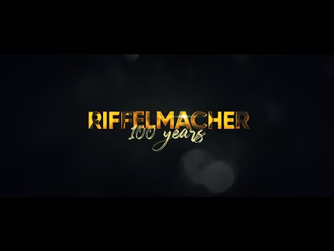 Jubiläumsfilm 100 Jahre Riffelmacher