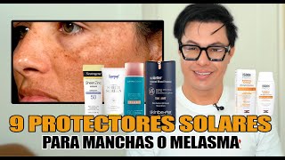 9 Protectores Solares Para el MELASMA y MANCHAS Que Los Dermatólogos Recomiendan
