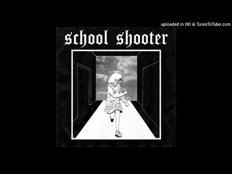School Shooter Bad Vibes