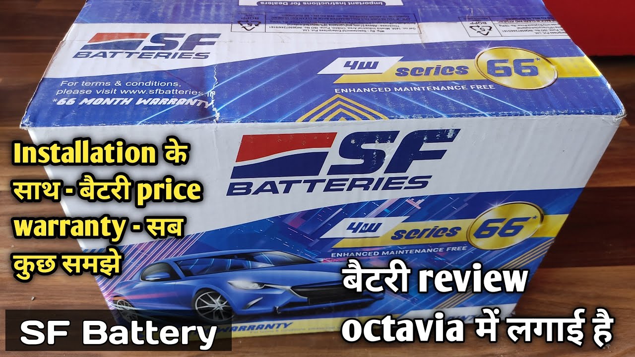 SF Battery Din74 Full Review, Price Warranty, Installation Process in Octavia Diesel Car