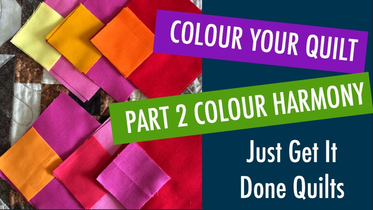 Quilting Colour Theory Part 2 - Colour Harmony