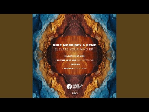 Elevate Your Mind (Original Mix)