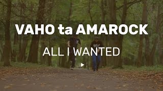 VAHO ta AMAROCK * ALL I WANTED * HIP HOP FREESTYLE