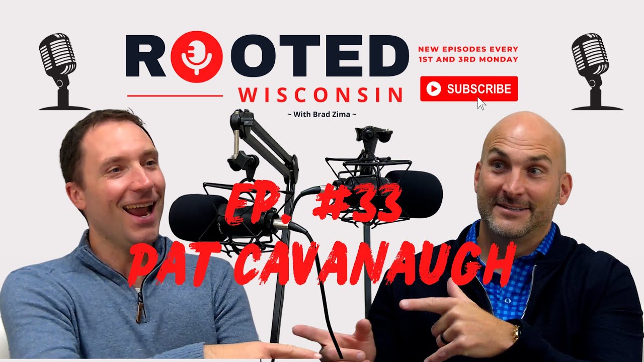Pat Cavanaugh - Principal to Packers, Authentic Vulnerability, and Jadin-Jones - Ep. #33