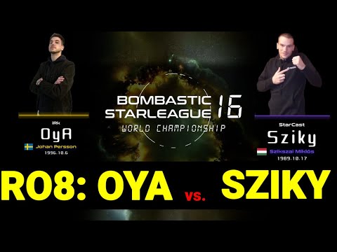 BSL16 RO.8 - Sziky vs OyA - best-of-three - StarCraft BroodWar World Championship Outside Korea