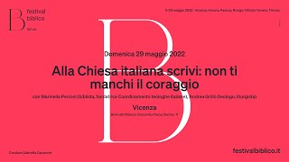 Marinella Perroni, Andrea Grillo - Alla Chiesa italiana scrivi: non ti manchi il coraggio