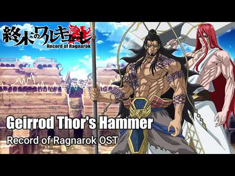 Geirrod Thor's Hammer『Oficial - Cover』- Record of Ragnarok OST [ Shuumatsu No Valkyrie ]