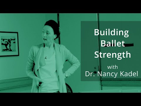 Building Ballet Strength / Ballet In Form