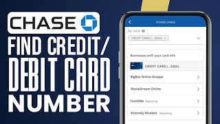 How To Find Chase Credit/Debit Card Number On Chase App 2024 (Easy!)