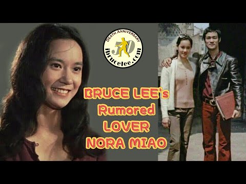 BRUCE LEE's Rumored LOVER NORA MIAO