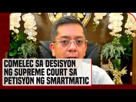 COMELEC, sinagot ang desisyon ng SC sa pagkadiskwalipika ng Smartmatic sa 2025 elections