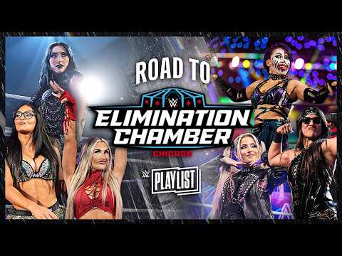 Women's Elimination Chamber Match | Road to Elimination Chamber 2026: WWE Playlist