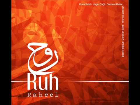 RUH: Raheel