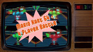Mario Kart 64: Four-Player Battle Mode (Actual N64 Capture With Old Tv Effects/Sounds) - Nintendo 64