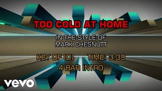 Mark Chesnutt - Too Cold At Home (Karaoke)