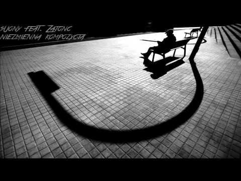 sUony feat. Zajonc - Niezmienna kompozycja