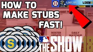 How I Made A Million Stubs Fast Explained! MLB The Show 18 Diamond Dynasty Tips