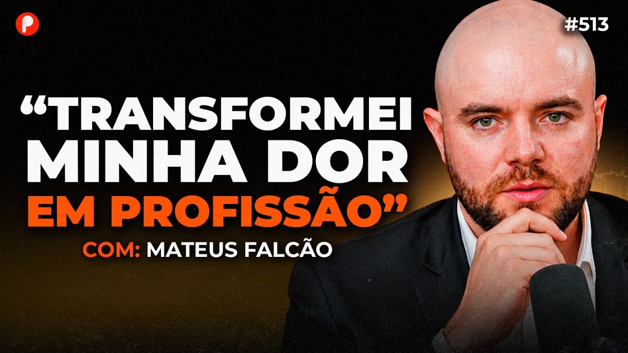 COMO SUPERAR MOMENTOS DIFÍCEIS DA VIDA (com Matheus Falcão) | PrimoCast 513