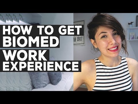 How to get Work Experience for Biomedical Sciences | Atousa Video