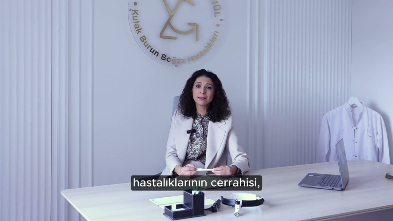 Tanıtım - Op. Dr. Yasemin Gönül - Kulak Burun Boğaz