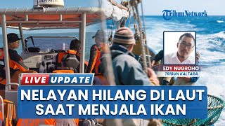Seorang Nelayan Asal Sebatik Hilang saat Menjala Ikan di Laut Bunyu - Bulungan Dini Hari