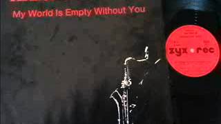 Hardcore Jazz   My world is empty without you 12inch Club Mix