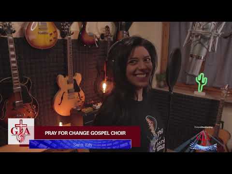 Gospel Awakening - Show #41: Pray For Change Gospel Choir - Siena, Italy