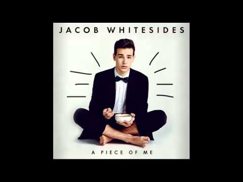Jacob Whitesides - A Piece of Me EP