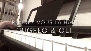 Cover// Rendez-vous là haut - Bigflo &amp; Oli