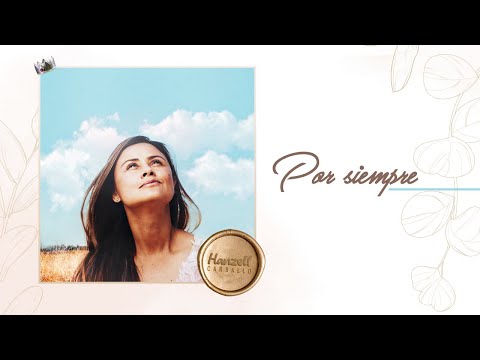 Hanzell Carballo - Por Siempre  (Video Musical)