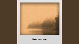 Beulah Land