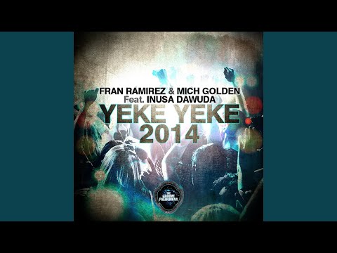 Yeke Yeke 2014 (feat. Inusa Dawuda)