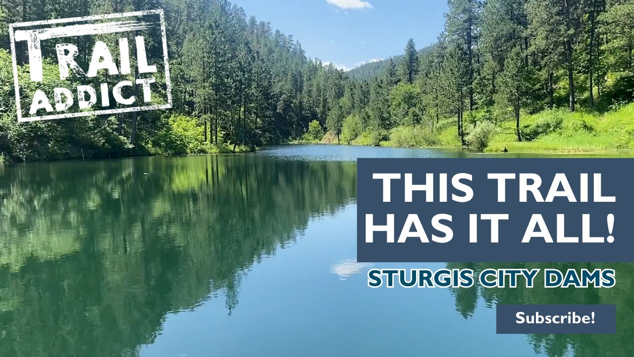 Sturgis City Dams (Sturgis, SD) - This trail in the Black Hills of South Dakota HAS IT ALL!