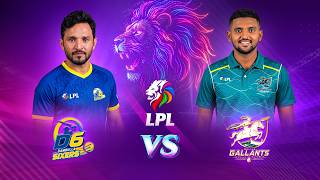 Lanka Premier League | د لانکا غوره لیګ سیالیو شپږم پړاو - د ډمبولا سیکسرز د ګال ګالانتس پر وراندی