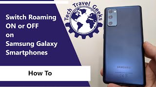 How To Switch Data Roaming ON or OFF on Samsung Galaxy Smartphones