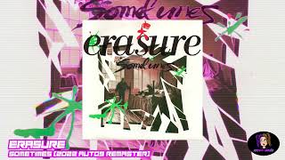 Download lagu Erasure - Sometimes (2022 auto9 Remaster) mp3 Download lagu Erasure - Sometimes (2022 auto9 Remaster) mp3