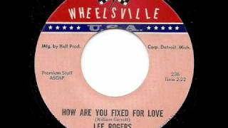 LEE ROGERS - How Are You Fixed For Love.wmv